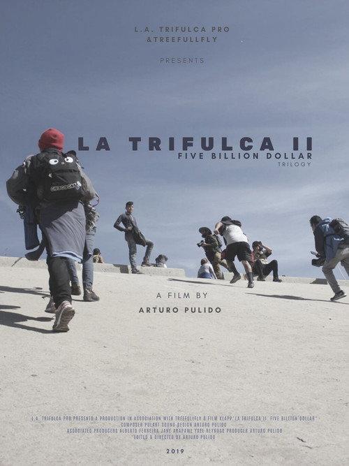 La Trifulca II. Five Billion Dollar. A Trilogy backdrop