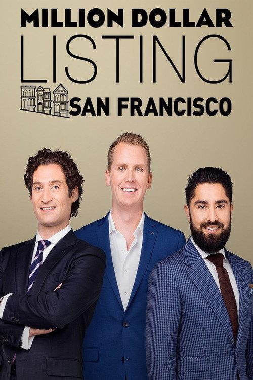 Million Dollar Listing San Francisco backdrop