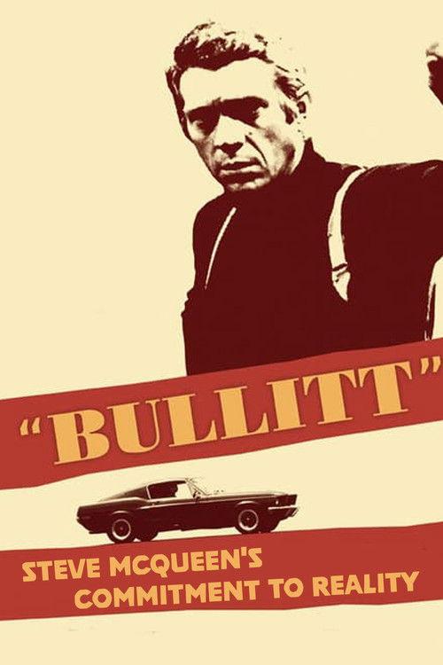 'Bullitt': Steve McQueen's Commitment to Reality backdrop