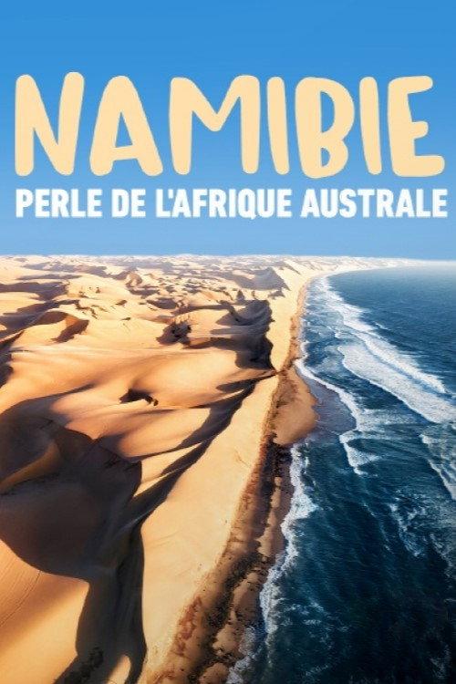 Namibie, perle de l'Afrique australe backdrop