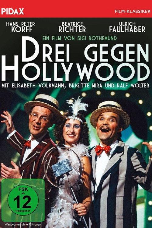 Drei gegen Hollywood backdrop
