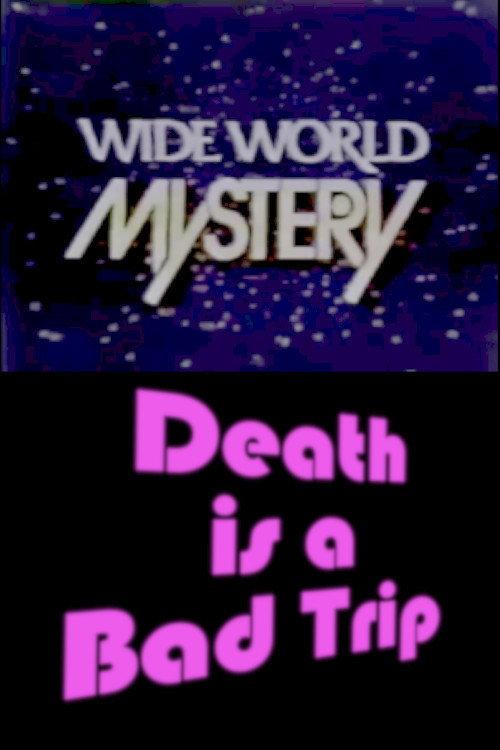 Death Is a Bad Trip backdrop