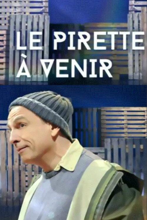 François Pirette : Le Pirette à venir backdrop