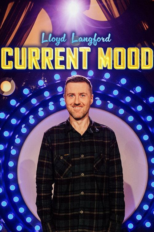 Lloyd Langford: Current Mood backdrop