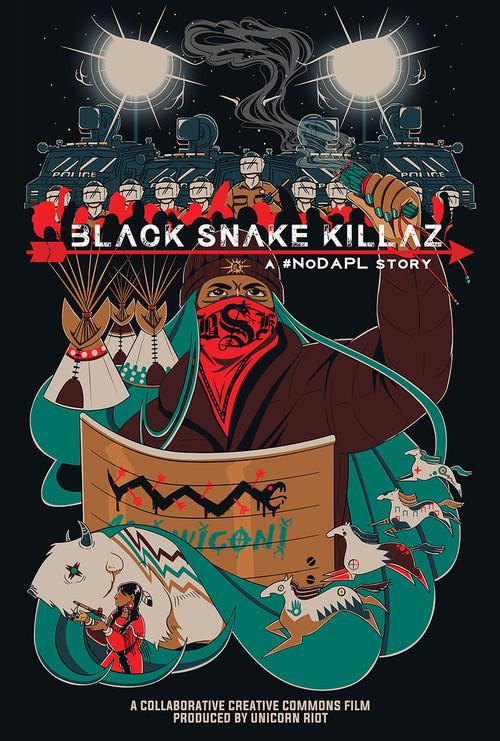 BLACK SNAKE KILLAZ: A #NODAPL STORY backdrop