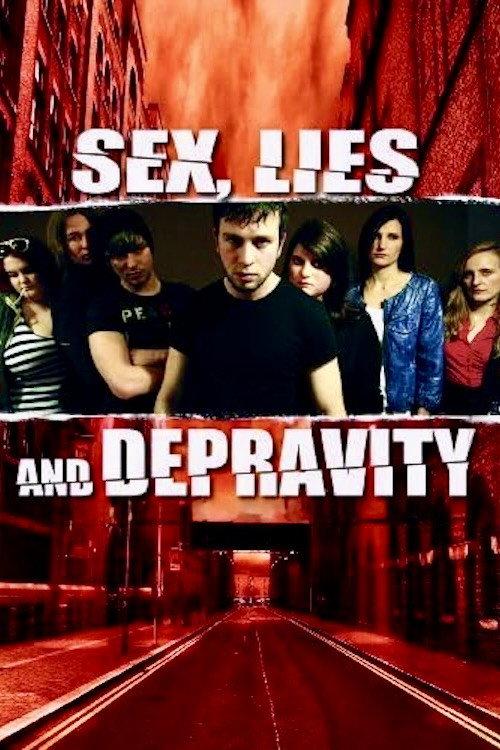 Sex, Lies and Depravity backdrop