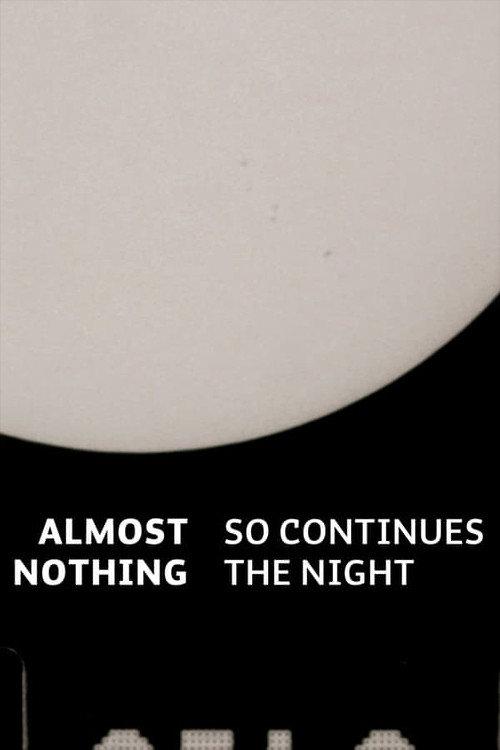 Almost Nothing: So Continues the Night backdrop