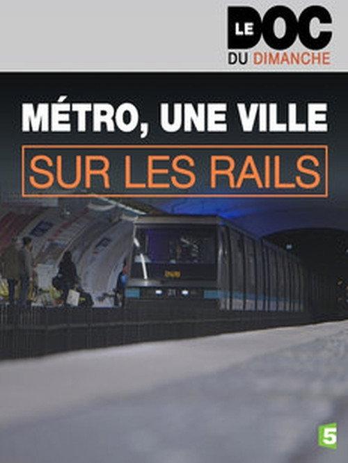 Métro, une ville sur les rails backdrop