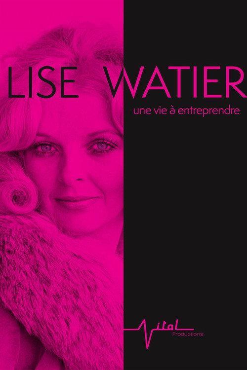 Lise Watier, une vie à entreprendre backdrop