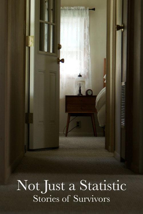 Not Just a Statistic: Stories of Survivors backdrop