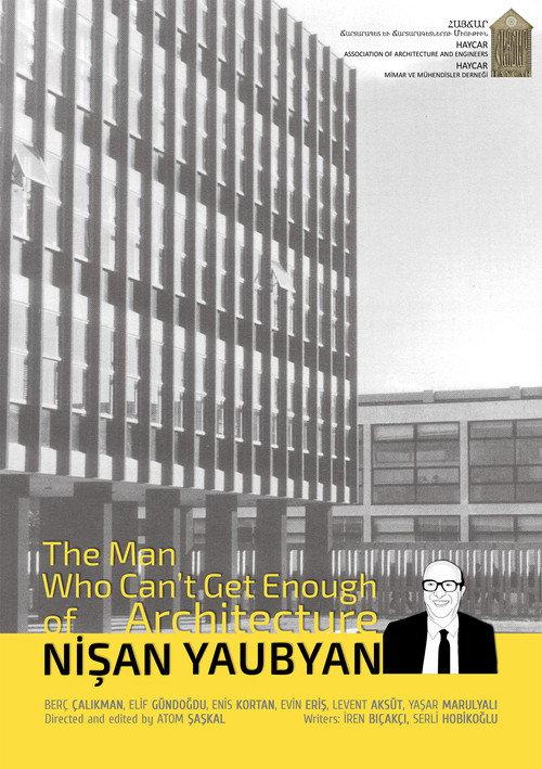 The Man Who Can't Get Enough of Architecture: Nişan Yaubyan backdrop