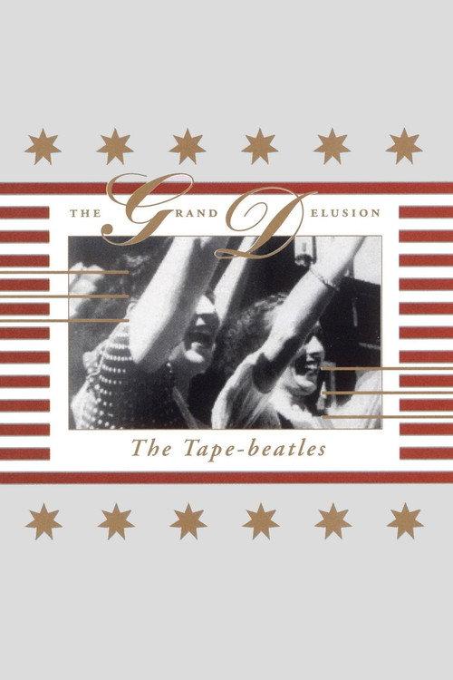 The Tape-Beatles: The Grand Delusion backdrop