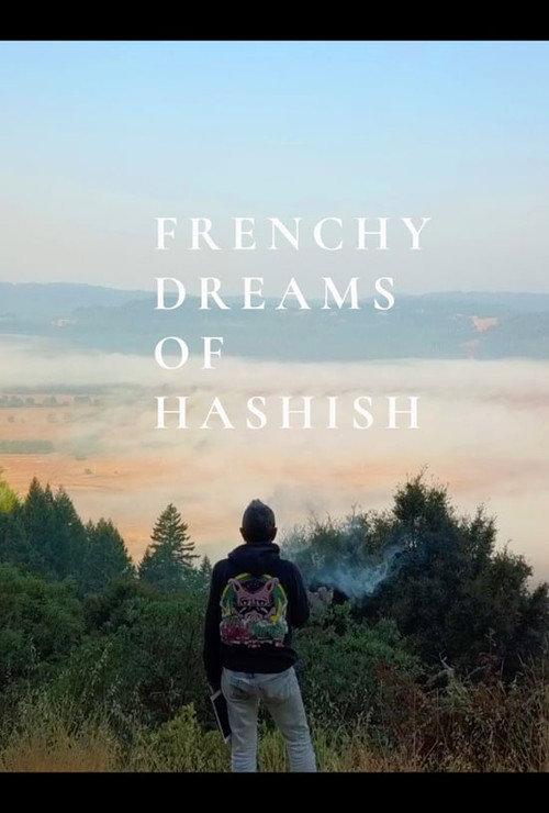 Frenchy Dreams of Hashish backdrop
