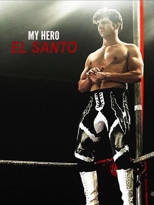 My Hero El Santo backdrop