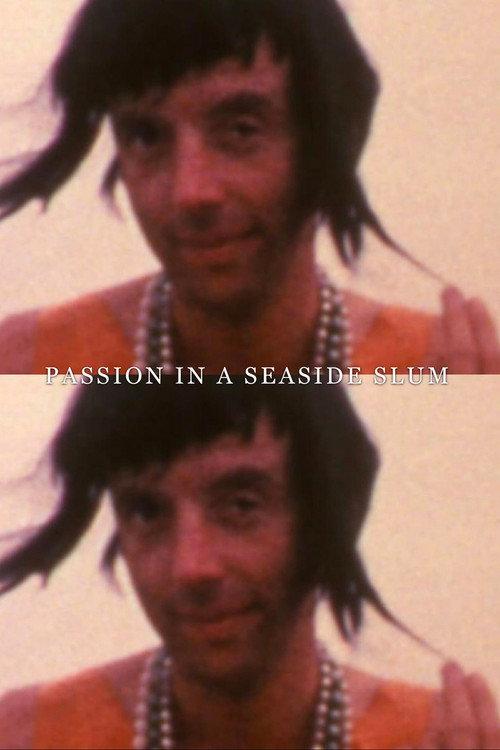 Passion in a Seaside Slum backdrop