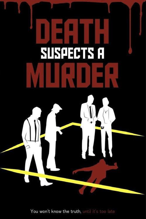Death Suspects a Murder backdrop