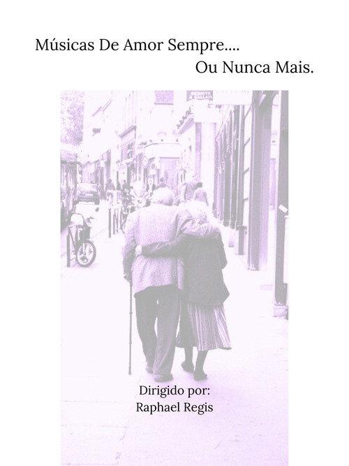 Músicas De Amor Sempre... Ou Nunca Mais backdrop