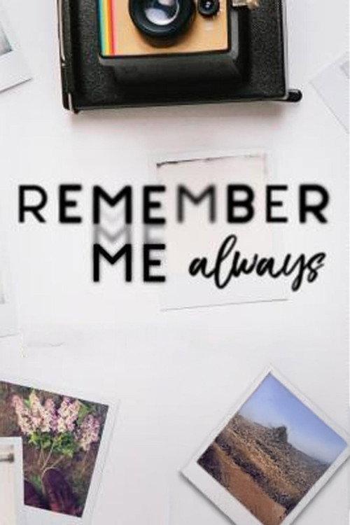 Remember Me Always backdrop