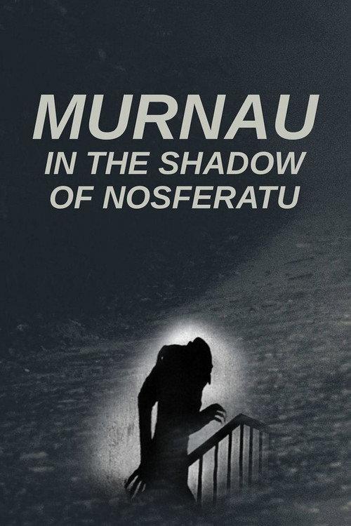 Murnau: In the Shadow of Nosferatu backdrop