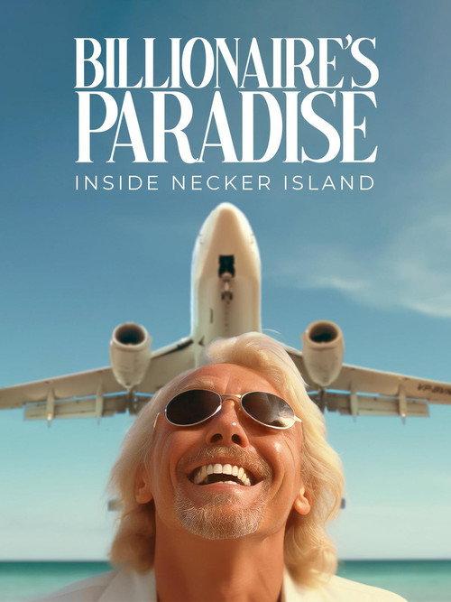 Billionaire's Paradise: Inside Necker Island backdrop
