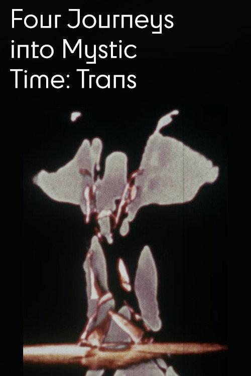 Four Journeys Into Mystic Time: Trans backdrop