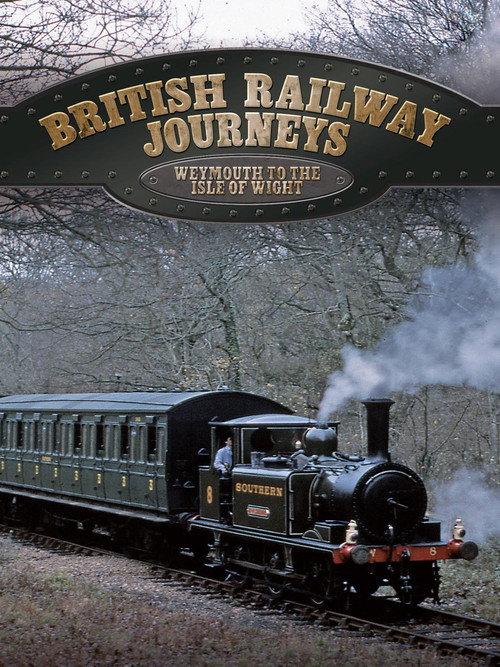 British Railway Journeys: Weymouth to the Isle of Wight backdrop