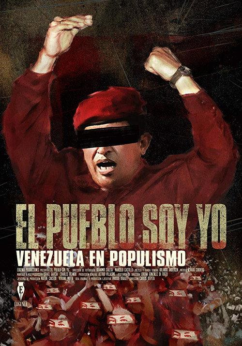 I Am The People: Venezuela Under Populism backdrop