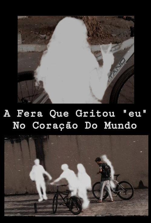 A Fera Que Gritou "eu" No Coração Do Mundo backdrop