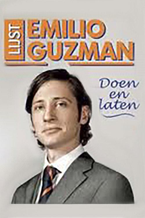 Emilio Guzman: Doen en Laten backdrop