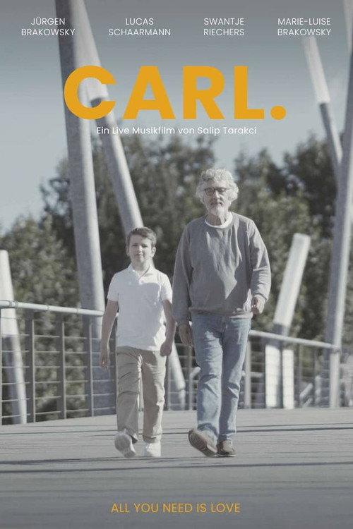 Carl. Der Live Musikfilm backdrop