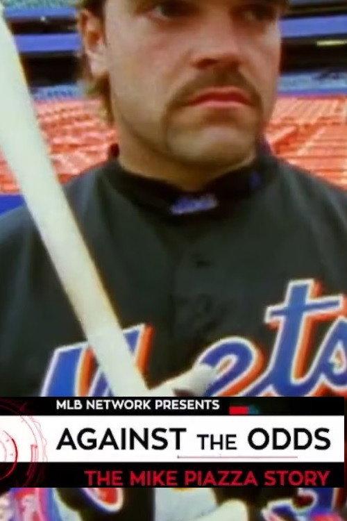 Against the Odds: The Mike Piazza Story backdrop