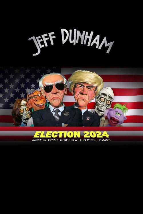 Jeff Dunham - Election 2024 - Biden vs. Trump How Did We Get Here... Again backdrop