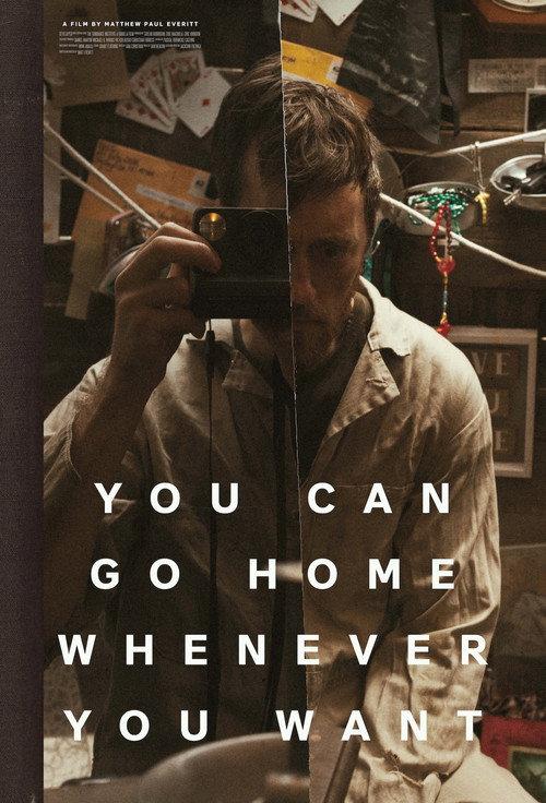 You Can Go Home Whenever You Want backdrop