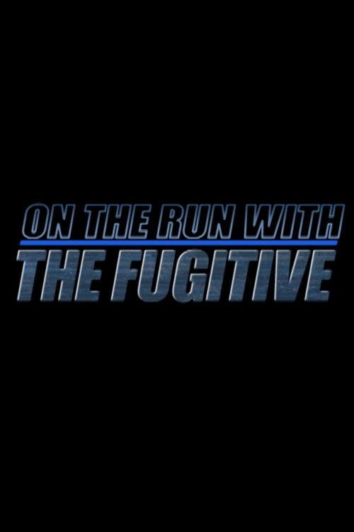 On the Run with 'The Fugitive' backdrop