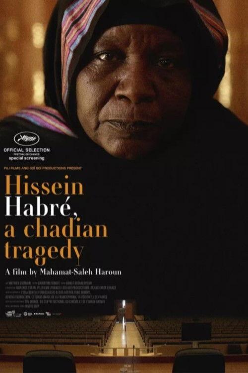 Hissein Habré, A Chadian Tragedy backdrop