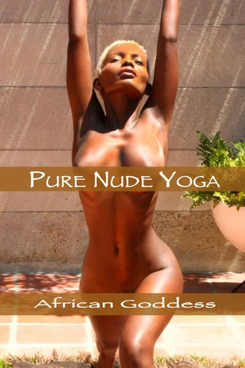 Pure Nude Yoga: African Goddess backdrop