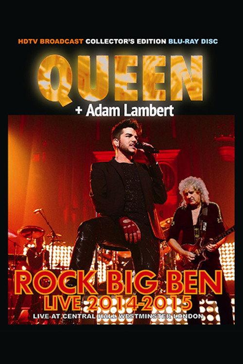 Queen + Adam Lambert: Rock Big Ben Live backdrop