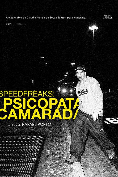 SpeedfreakS: Psicopata Camarada backdrop