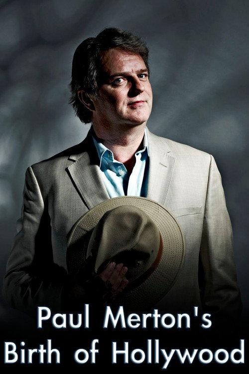 Paul Merton's Birth of Hollywood backdrop