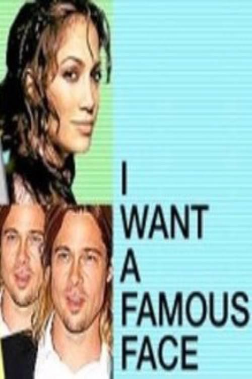 I Want a Famous Face backdrop
