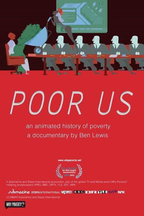 Poor Us: An Animated History of Poverty backdrop
