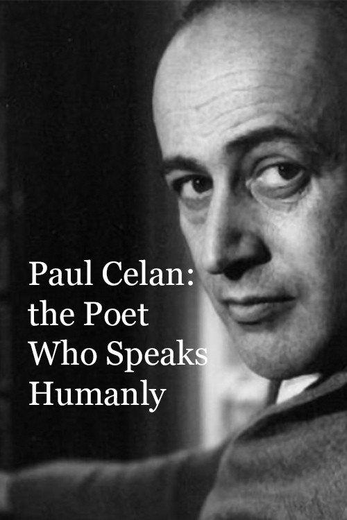 Paul Celan: the Poet Who Speaks Humanly backdrop