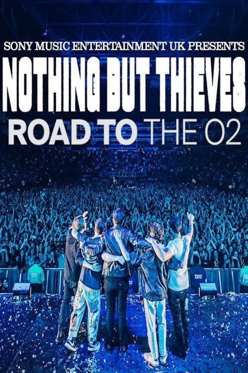 Nothing But Thieves :: Road to the O2 backdrop