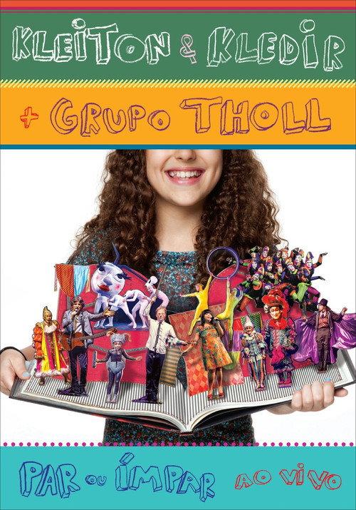 Kleiton & Kledir  + Grupo Tholl  - Par ou Impar (Ao Vivo) backdrop