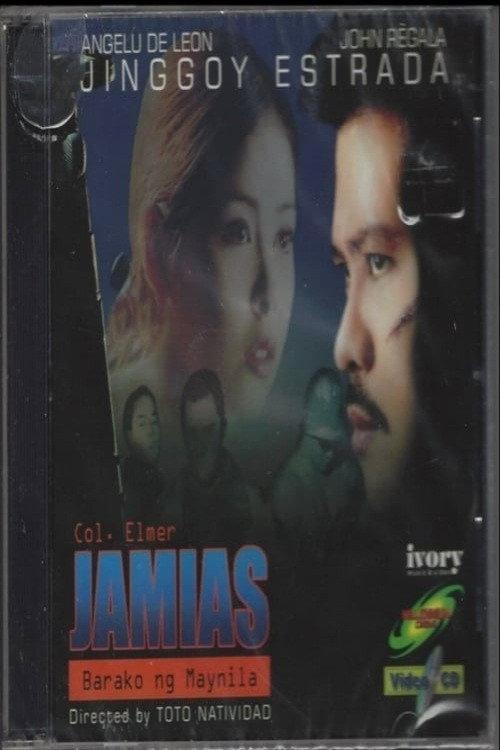 Col. Elmer Jamias: Barako ng Maynila backdrop