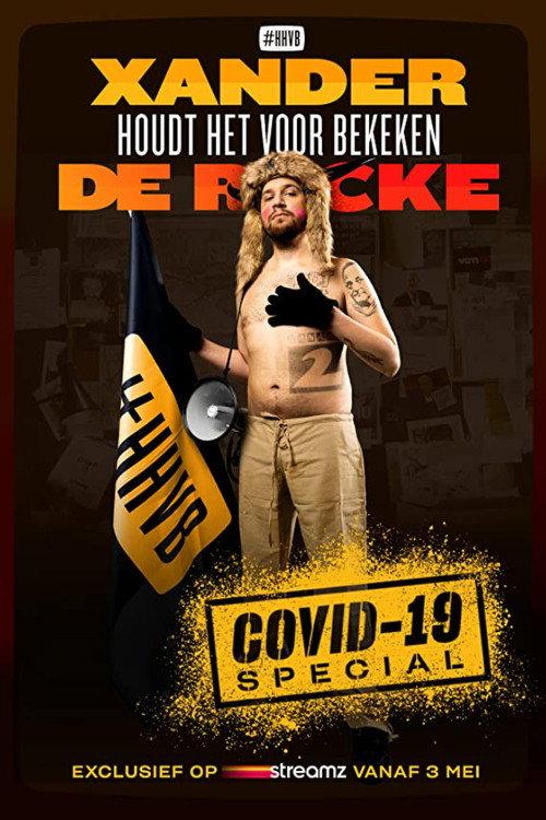 Xander De Rycke: Houdt Het Voor Bekeken - Covid-19 backdrop