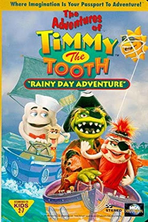 The Adventures of Timmy the Tooth: Rainy Day Adventure backdrop