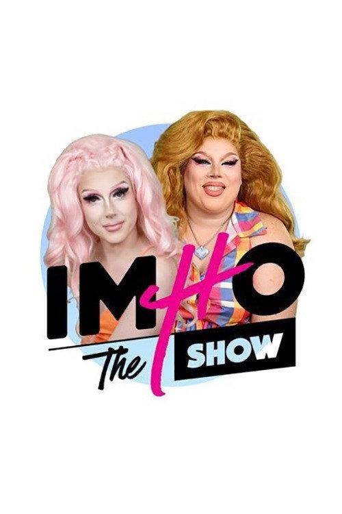 IMHO: The Show backdrop