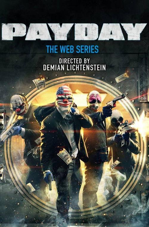 Payday: The Web Series backdrop