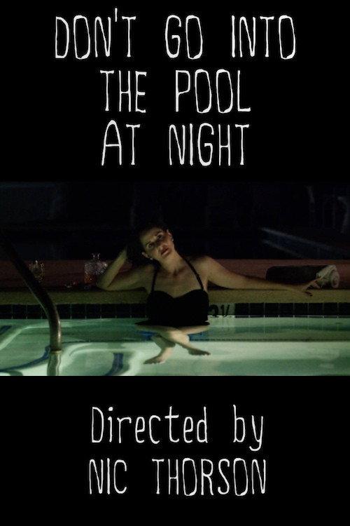 Don't Go Into the Pool at Night backdrop